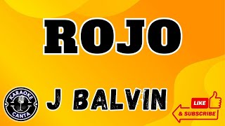 ROJO LETRA  J BALVIN Lyrics  karaoke [upl. by Lonny]