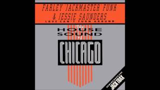 Farley Jackmaster Funk amp Jessie Saunders  Dub Cant Turn Around 1986 [upl. by Bron598]