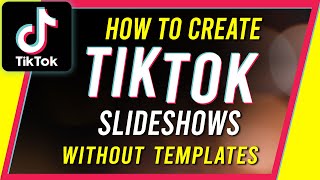 How to Create Photo Slideshows on TikTok without using Photo Templates [upl. by Merry]