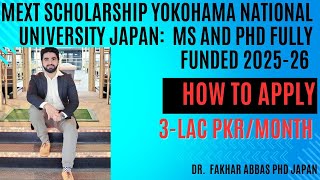 How to Apply for MEXT Scholarship MSPhD 202526  YOKOHAMA National University Japan [upl. by Ymas510]