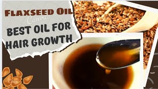 Flaxseed Oil For Hair Growth Flaxseed Oil Benefits Turn Thin Hair To Thick Hair in Just 15 Days [upl. by Ier]