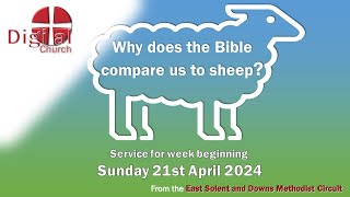 A service from DIGITAL CHURCH  for week beginning Sunday 21st April 2024 [upl. by Hughie258]