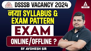 DSSSB Syllabus 2024  DSSSB PGT Syllabus amp Exam Pattern 2024 [upl. by London]