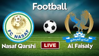 Live  Nasaf Qarshi vs Al Faisaly  AFC Champions LeagueGroup 2Round 5  Football Live [upl. by Naut791]