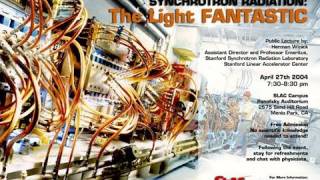 Public Lecture—Synchrotron Radiation The Light Fantastic [upl. by Norit704]