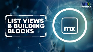 ENGLISH LEARN HOW TO USE LIST VIEWS AND BUILDING BLOCKS  MENDIX [upl. by Nas]