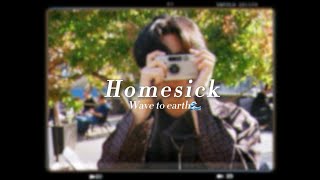 Wave to earth🌊  Homesick 中字中文翻譯 [upl. by Pedroza904]