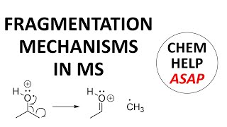 common fragmentation mechanisms in mass spectrometry [upl. by Parks]