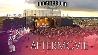 IMAGINARIUM FESTIVAL 2015  Aftermovie  COMPIÈGNE [upl. by Etienne]