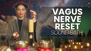 Vagus Nerve Reset to Sleep  Sound Bath Healing Meditation [upl. by Nylaret]