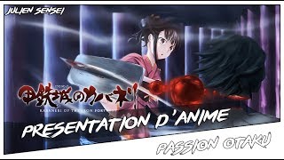 PRESENTATION DANIME N°1  KOUTETSUJOU NO KABANERI [upl. by Kneeland957]