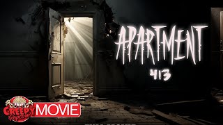 APARTMENT 413  HD INDIE HORROR MOVIE  FULL SUSPENSE THRILLER  CREEPY POPCORN [upl. by Aronle]