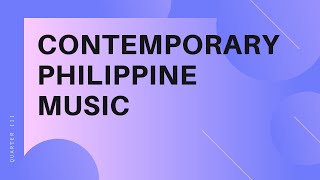 Contemporary Philippine Music  20th Century Traditional Composers  Quarter III Music for Grade 10 [upl. by Jairia311]