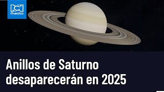 Anillos de Saturno desaparecerán en el 2025 esta es la razón [upl. by Petigny]