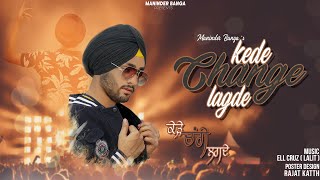 Kede Change Lagde  Maninder Banga  New Punjabi Song  2020 [upl. by Martica]