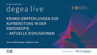 degea live  KRINKOEmpfehlungen zur Aufbereitung in der Endoskopie – aktuelle Diskussionen [upl. by Mirelle330]