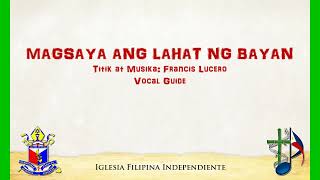 Magsaya Ang Lahat Ng Bayan  F Lucero  Vocal Guide [upl. by Eatnom]