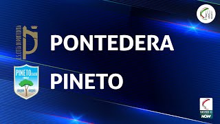 Pontedera  Pineto 23  Gli Highlights [upl. by Beitz]