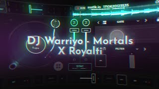 DJ Warriyo  Mortals X RoyaltiNEW REMIX  UCIL FVNKYYedjingmix newremix2024edjingmix [upl. by Ellienad]