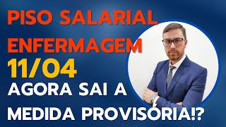 Piso Salarial da Enfermagem  Medida Provisória 1104  Finalmente o texto da MP [upl. by Tengler777]