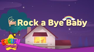 Rock a bye Baby  Nursery Rhyme for Children  Kids Song with Lyrics [upl. by Theodor952]