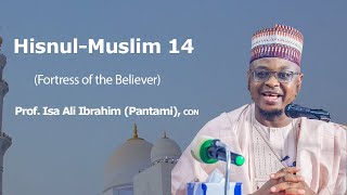 Hisnul  Muslim 14  Hausa  Prof Isa Ali Pantami CON [upl. by Ecire]