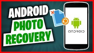 2 Easy Ways to Recover Deleted Photos from Your Android Phone [upl. by Ahsirat]