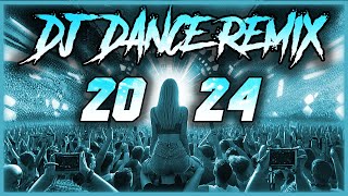 DJ DANCE REMIX 2024 🎉 Mashups amp Remixes Of Popular Songs 2024 🎉 DJ Remix Party Club Music Mix 2025 [upl. by Aisak]