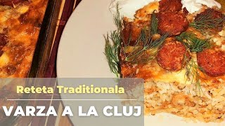 Varza a la Cluj cu Varza murata  Reteta Traditionala din carne de porc si vita [upl. by Macdermot104]