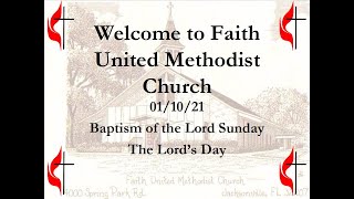 Faith United Methodist Church Jacksonville FL Worship Service January 10 2021 Pastor Andrews [upl. by Royden615]