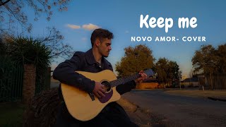 Keep me Novo Amor Cover [upl. by Iblehs584]