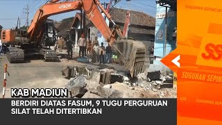 KAB MADIUN  Berdiri Diatas Fasum 9 Tugu Perguruan Silat Telah Ditertibkan [upl. by Nnylesor]