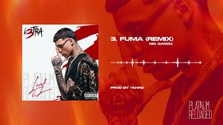 FUMA Rmx Luar La L ft niogarciaTV L3TRA PLATINUM RELOADED 💿 [upl. by Ruford]