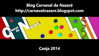 Canja 2014  Carnaval da Nazaré [upl. by Boyd741]