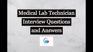 10 important questions answer for Medical Lab Technicians  Lab Assistant interview [upl. by Twitt]