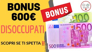 BONUS 600€ DISOCCUPATI 5 CASI IN CUI SPETTA 2020 [upl. by Yrogerg]