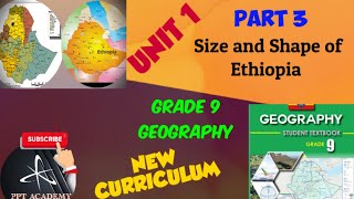 grade 9 geography unit 1 part 3 size and shape of Ethiopia [upl. by Wachter]