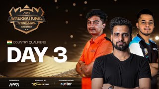 NMR INTERNATIONAL SHODOWN S2  COUNTRY QUALIFIERS DAY3  FT FOZYAJAYTSGLEGENDGAMINGWITHPAHADI [upl. by Cinelli]