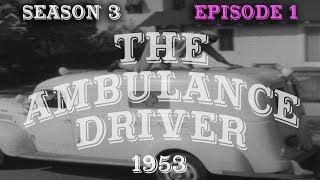 The Red Skelton Show THE AMBULANCE DRIVER S3E1 [upl. by Ahsima]