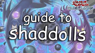 QUICK GUIDE TO SHADDOLLS duel links [upl. by Mairhpe]