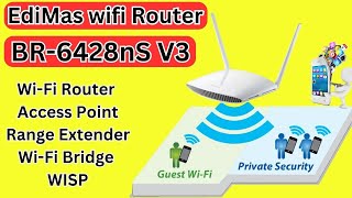 Edimax BR6428nS V3  How to setup edimax N300 WiFi Router  Range Extender WIFI Bridge setting [upl. by Norahc]