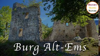 Burg AltEms  Die Geschichte der 800 Meter Festung  Burgen und Ruinen Österreich [upl. by Lynde]