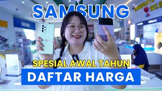 DAFTAR HARGA SAMSUNG JANUARI 2023 [upl. by Revolc]