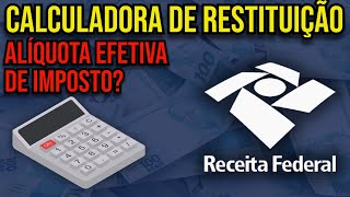 COMO CALCULAR IMPOSTO DE RENDA EFETIVO E RESTITUIÇÃO DO IR [upl. by Sylram]