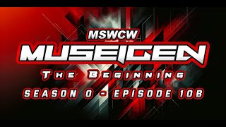 MUSEIGEN The Beginning  Season 0  Episode 10B  WWE 2K24  MSWCW [upl. by Sydel198]