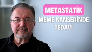 Metastatik Meme Kanseri Hastalarında Tedavi [upl. by Baily]