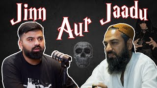 Jinn Jaadu aur Unka Ilaaj  Coversation with Hazrat Javed  Podcast 56 [upl. by Assadah]