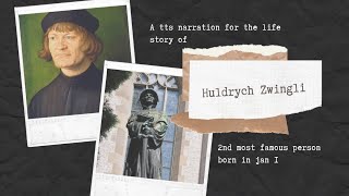 Huldrych Zwingli [upl. by Yrod]