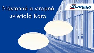 Nástenné a stropné svietidlá Karo [upl. by Giulio]