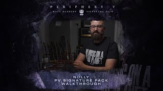 PV Matt Halpern Signature Pack  Nolly Walkthrough [upl. by Nassah]